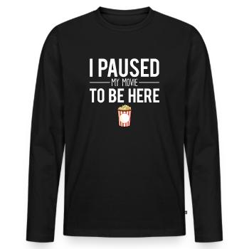 J'ai mis mon film en pause pour être ici cinéma - T-shirt manches longues Premium bio Homme - noir - Devant - Nico (187cm)