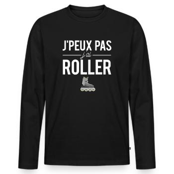 J'peux pas j'ai roller amateur roller humour - T-shirt manches longues Premium bio Homme - noir - Devant - Nico (187cm)