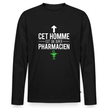 Cet homme est un super pharmacien métier humour - T-shirt manches longues Premium bio Homme - noir - Devant - Nico (187cm)