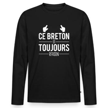 Ce breton a toujours raison bretagne humour - T-shirt manches longues Premium bio Homme - noir - Devant - Nico (187cm)