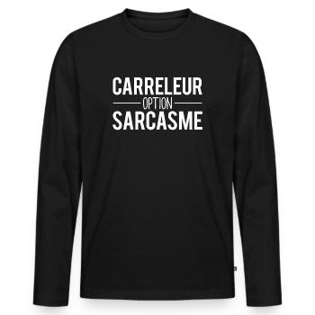 Carreleur option sarcasme cadeau carreleur humour - T-shirt manches longues Premium bio Homme - noir - Devant - Nico (187cm)