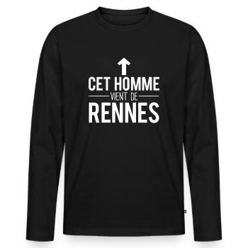 Cet homme vient de rennes rennais humour - T-shirt manches longues Premium bio Homme - noir - Devant - Nico (187cm)