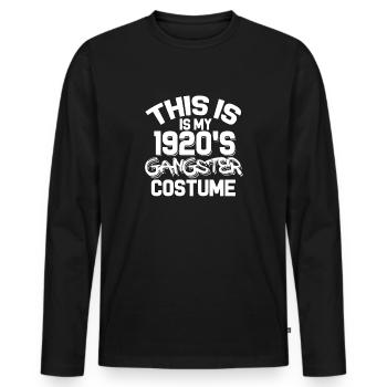 Dies ist mein 1920 Gangster Kostüm - Halloween - Männer Premium Bio Langarmshirt - Schwarz - Vorne - Nico (187cm)