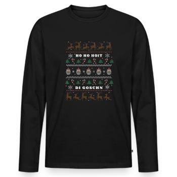 Weihnachten Spruch Humor Ho Ho Hoit Di Goschn - Männer Premium Bio Langarmshirt - Schwarz - Vorne - Nico (187cm)