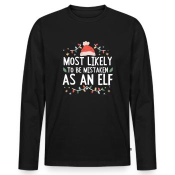 Christmas Most Likely To Be Mistaken As An Elf - Men's Premium Organic Long Sleeve Shirt - black - Front - Nico (187cm)