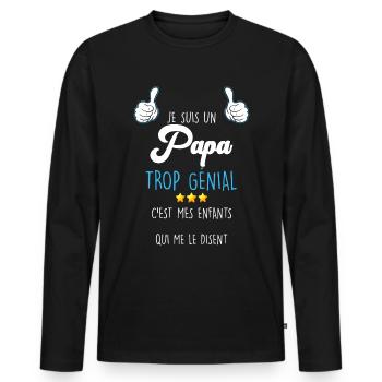 Je Suis Un Papa Trop Génial Cadeau Des Enfants - T-shirt manches longues Premium bio Homme - noir - Devant - Nico (187cm)
