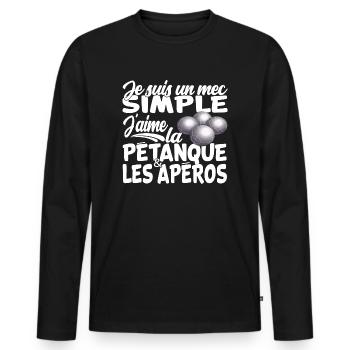 je suis un mec simple j'aime la pétanque et apéro - T-shirt manches longues Premium bio Homme - noir - Devant - Nico (187cm)