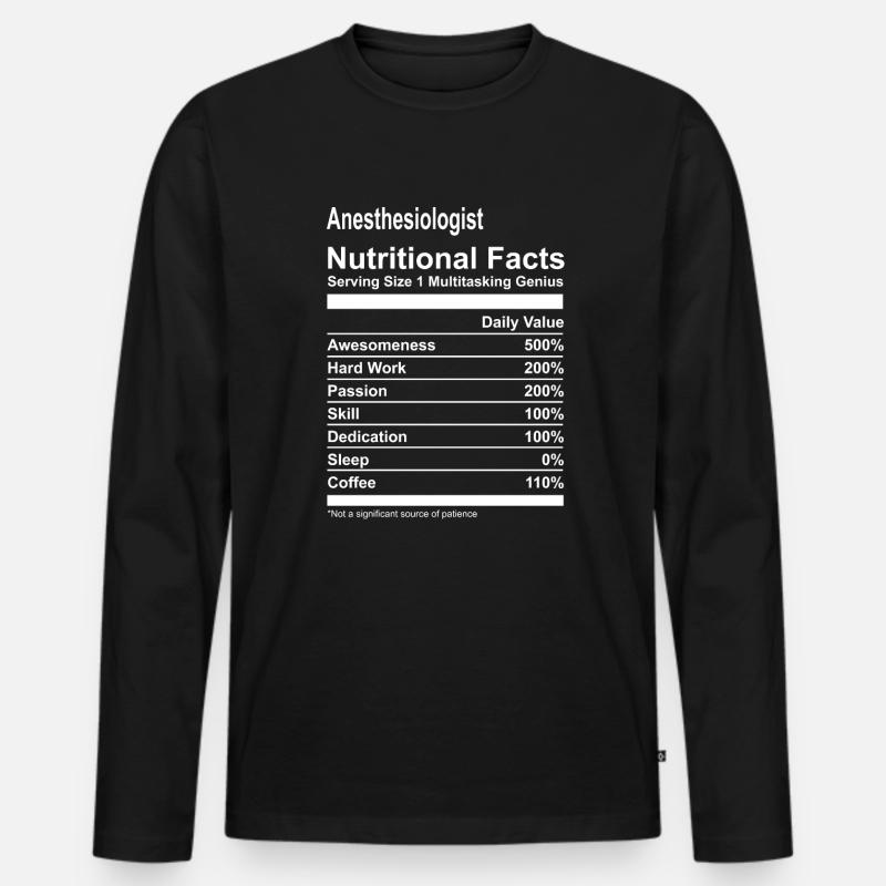 Anesthesiologist Nutritional Facts Tshirt - Männer Premium Bio Langarmshirt - Schwarz