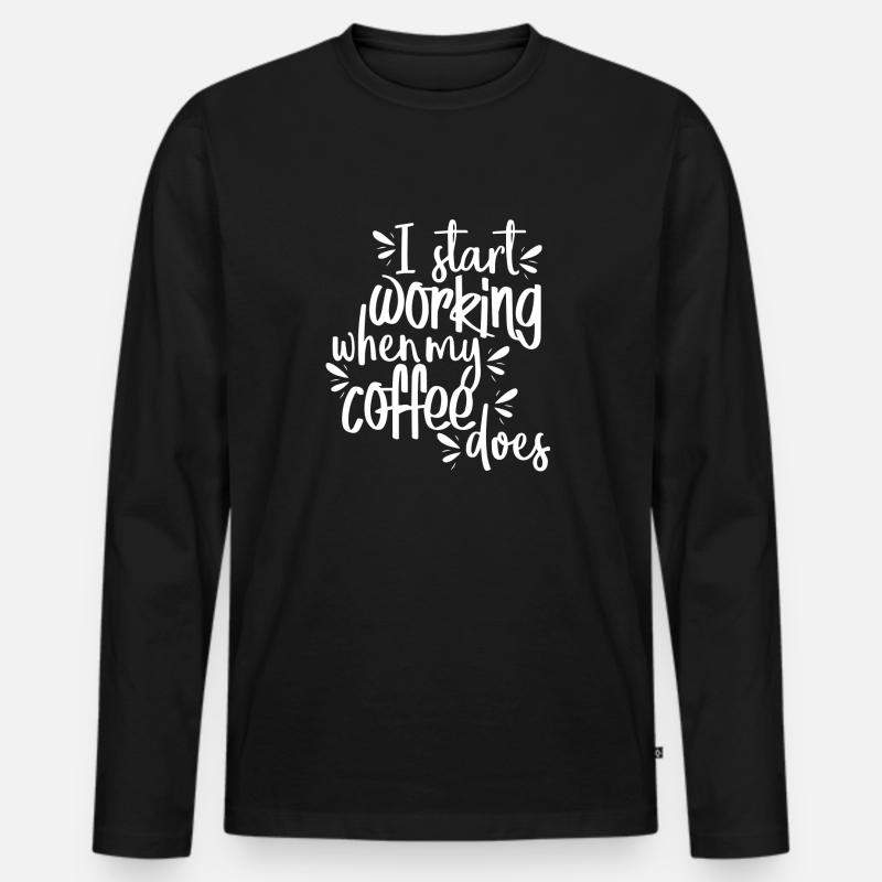 Kaffee Arbeit Morgen Arbeit Geschenk - Männer Premium Bio Langarmshirt - Schwarz