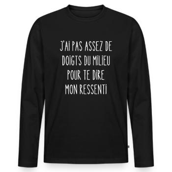 j'ai pas assez de doigts du milieu - T-shirt manches longues Premium bio Homme - noir - Devant - Nico (187cm)