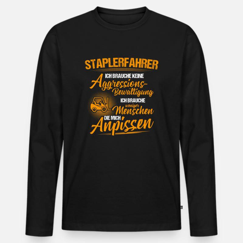 Staplerfahrer Gabelstaplerfahrer Geschenk Aggro - Männer Premium Bio Langarmshirt - Schwarz