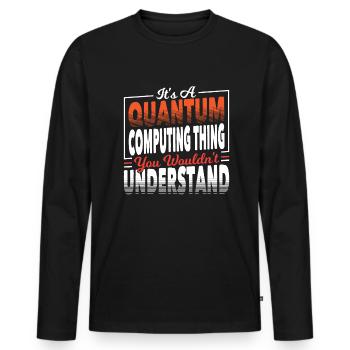 Quantenmechanik Wissenschaft Materie - Männer Premium Bio Langarmshirt - Schwarz - Vorne - Nico (187cm)