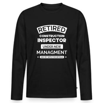 Retired Building Inspector - Men's Premium Organic Long Sleeve Shirt - black - Front - Nico (187cm)