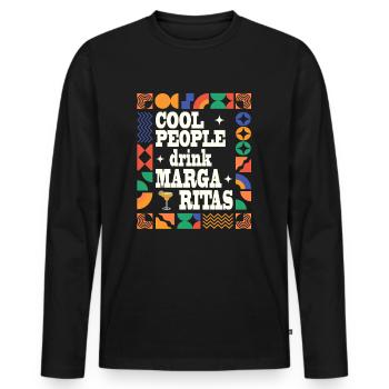 Les gens cool boivent des Margaritas - T-shirt manches longues Premium bio Homme - noir - Devant - Nico (187cm)