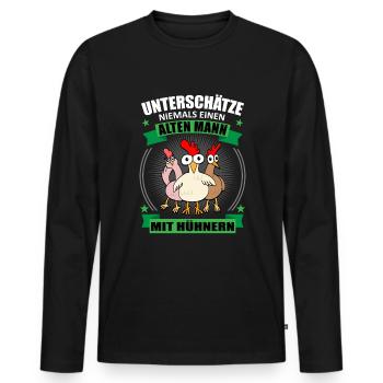Hühner Alter Mann Spruch Hühnerliebhaber Geschenk - Männer Premium Bio Langarmshirt - Schwarz - Vorne - Nico (187cm)