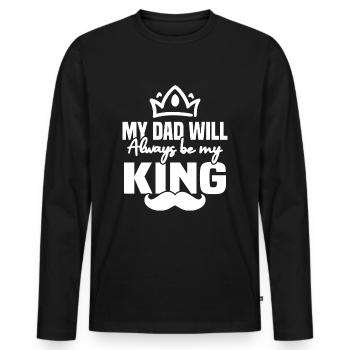 My father will always be my king - Men's Premium Organic Long Sleeve Shirt - black - Front - Nico (187cm)