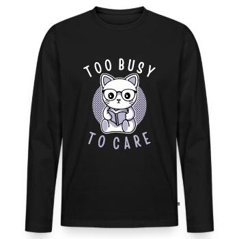 Trop occupé pour s’en soucier - T-shirt manches longues Premium bio Homme - noir - Devant - Nico (187cm)
