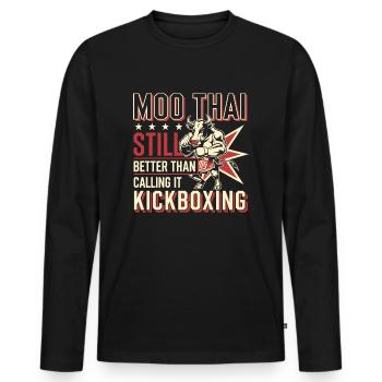 Conception de dictons Muay Thai drôles - T-shirt manches longues Premium bio Homme - noir - Devant - Nico (187cm)