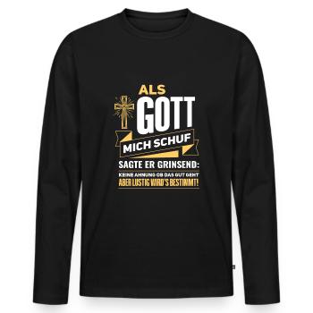 Witziger als Gott mich schuf Spruch - Männer Premium Bio Langarmshirt - Schwarz - Vorne - Nico (187cm)