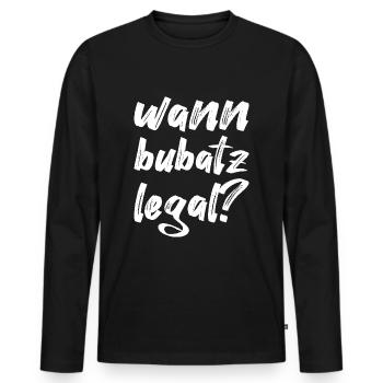 wann bubatz legal, weiß - Männer Premium Bio Langarmshirt - Schwarz - Vorne - Nico (187cm)