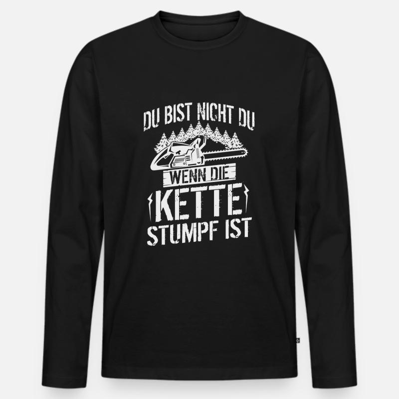 Waldarbeiter Forstwirt Holzfäller Spruch - Männer Premium Bio Langarmshirt - Schwarz