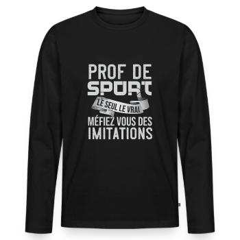 Prof De Sport Le Seul Le Vrai Cadeau Professeur - T-shirt manches longues Premium bio Homme - noir - Devant - Nico (187cm)
