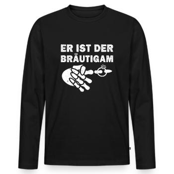Hochzeit Bräutigam Braut Team Partner Spruch - Männer Premium Bio Langarmshirt - Schwarz - Vorne - Nico (187cm)