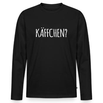 Käffchen ? Tasse Kaffee Kaffeeliebhaber lustig - Männer Premium Bio Langarmshirt - Schwarz - Vorne - Nico (187cm)
