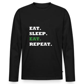 EAT. SLEEP. EAT. REPEAT. - Men's Premium Organic Long Sleeve Shirt - black - Front - Nico (187cm)