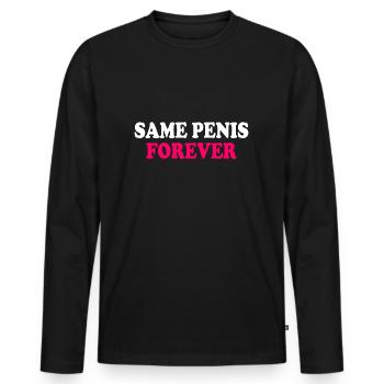 Same penis forever - Männer Premium Bio Langarmshirt - Schwarz - Vorne - Nico (187cm)