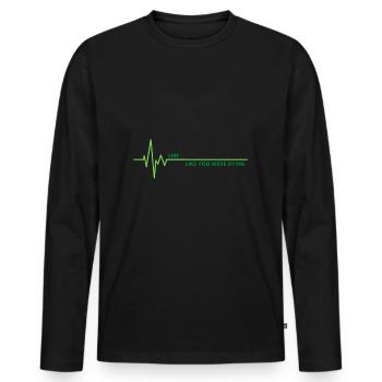 Live, like you were dying! - Männer Premium Bio Langarmshirt - Schwarz - Vorne - Nico (187cm)