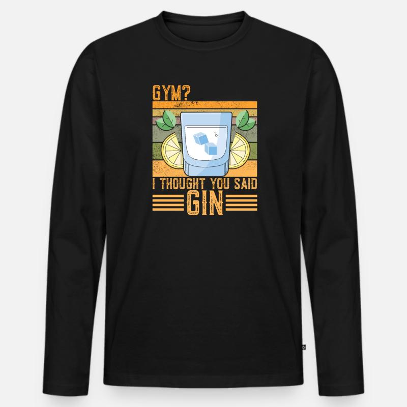Lustiger Gin-Spruch - Männer Premium Bio Langarmshirt - Schwarz