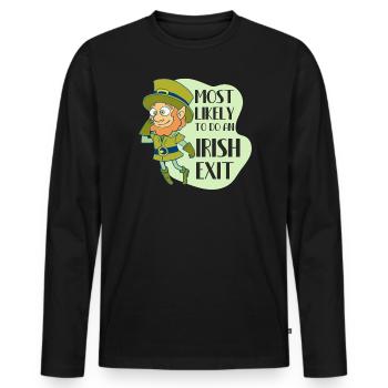 Most Likely To Do An Irish Exit Ireland Pride - Men's Premium Organic Long Sleeve Shirt - black - Front - Nico (187cm)
