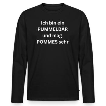 Ich bin ein Pummelbär und mag Pommes sehr - Spruch - Männer Premium Bio Langarmshirt - Schwarz - Vorne - Nico (187cm)