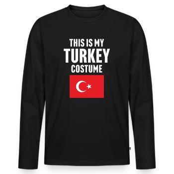 This my Turkey costume - Men's Premium Organic Long Sleeve Shirt - black - Front - Nico (187cm)