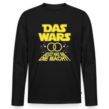 Das war's jetzt hat Sie die Macht JGA - Männer Premium Bio Langarmshirt - Schwarz - Vorne - Nico (187cm)