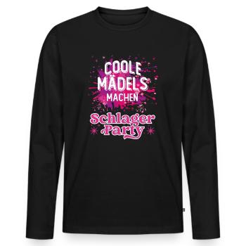 Coole Mädels Machen Schlagerparty Volksmusik Damen - Männer Premium Bio Langarmshirt - Schwarz - Vorne - Nico (187cm)