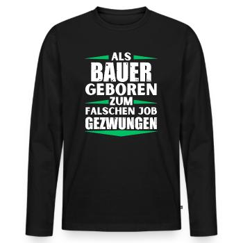Farmer landed in the wrong job - Men's Premium Organic Long Sleeve Shirt - black - Front - Nico (187cm)