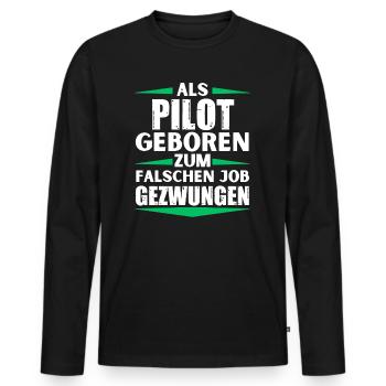 Pilot landed in the wrong job - Men's Premium Organic Long Sleeve Shirt - black - Front - Nico (187cm)