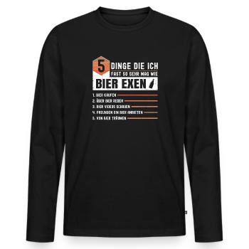 5 Dinge Die Ich Fast So Sehr Mag Wie Bier Exen - Männer Premium Bio Langarmshirt - Schwarz - Vorne - Nico (187cm)