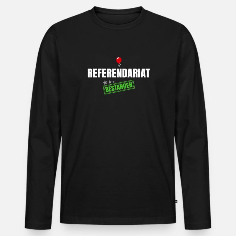 Referendariat Bestanden - Männer Premium Bio Langarmshirt - Schwarz
