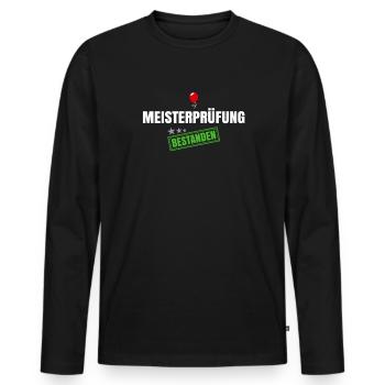 Meisterprüfung Bestanden - Männer Premium Bio Langarmshirt - Schwarz - Vorne - Nico (187cm)