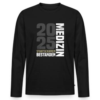 Medizin Staatsexamen 2025 - Männer Premium Bio Langarmshirt - Schwarz - Vorne - Nico (187cm)
