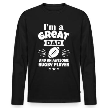 Ich bin ein toller Papa und ein starker Rugbyspiel - Männer Premium Bio Langarmshirt - Schwarz - Vorne - Nico (187cm)