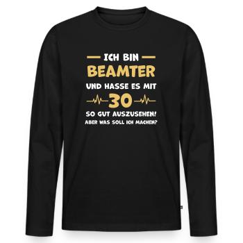 Beamter Lustiger Spruch Geschenk - Männer Premium Bio Langarmshirt - Schwarz - Vorne - Nico (187cm)