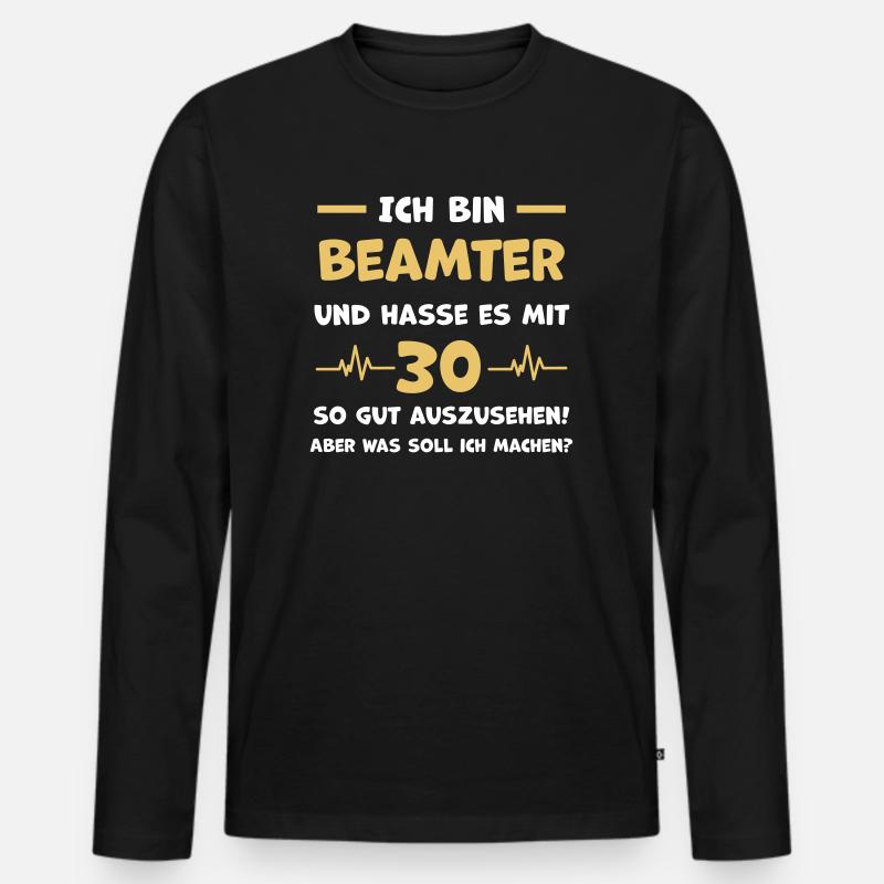 Beamter Lustiger Spruch Geschenk - Männer Premium Bio Langarmshirt - Schwarz