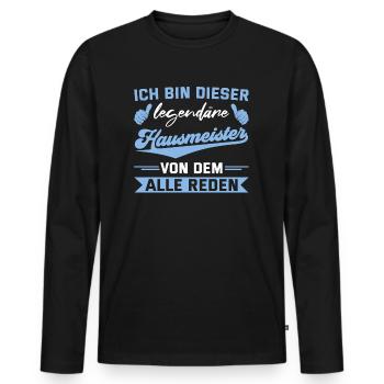 Hauswart Legendärer Hausmeister Geschenk - Männer Premium Bio Langarmshirt - Schwarz - Vorne - Nico (187cm)