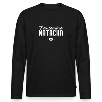 T'es tendue Natacha - Réplique de film culte - T-shirt manches longues Premium bio Homme - noir - Devant - Nico (187cm)