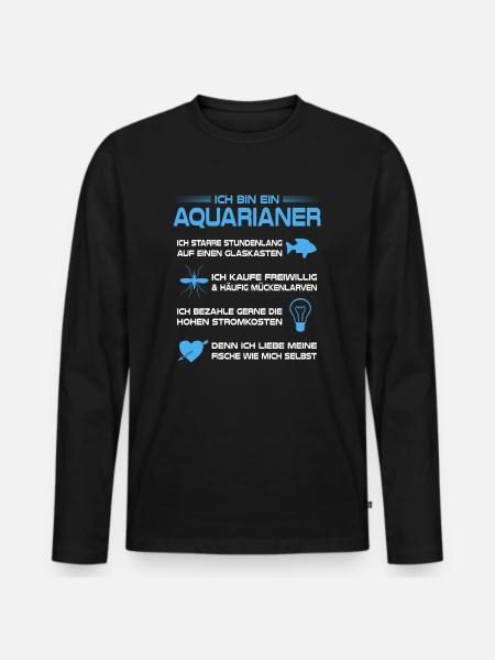 Aquarianer Aquarium Fische Aquaristik Haustiere - Männer Premium Bio Langarmshirt - Schwarz