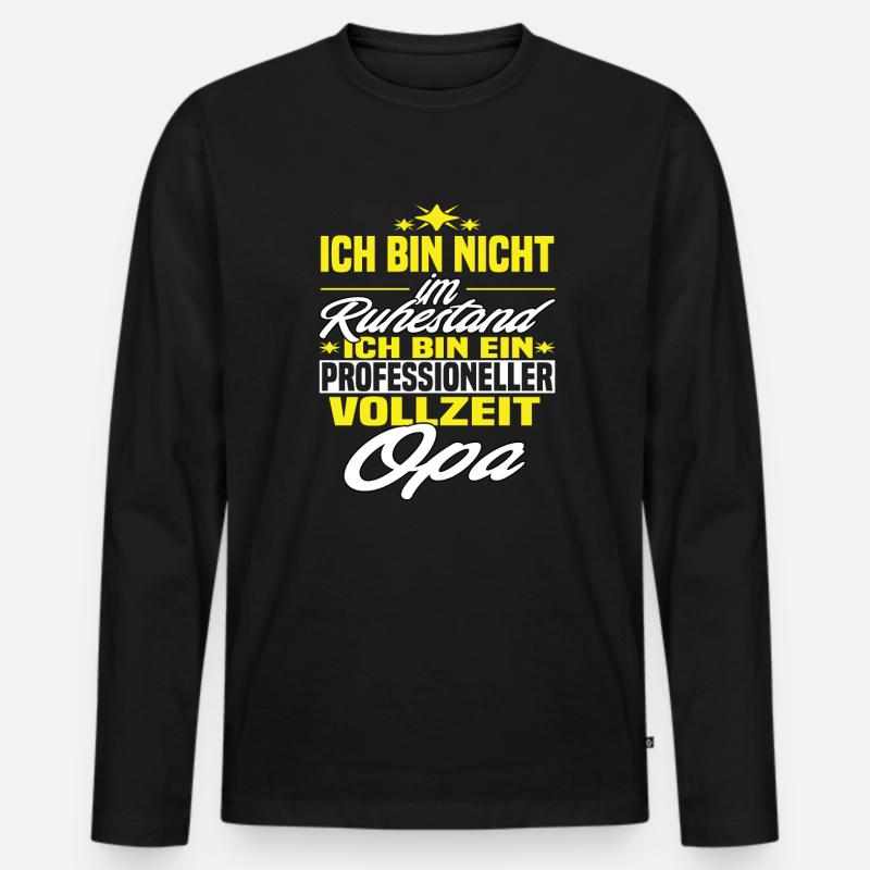 Professioneller Vollzeit Opa - Rentner - Männer Premium Bio Langarmshirt - Schwarz